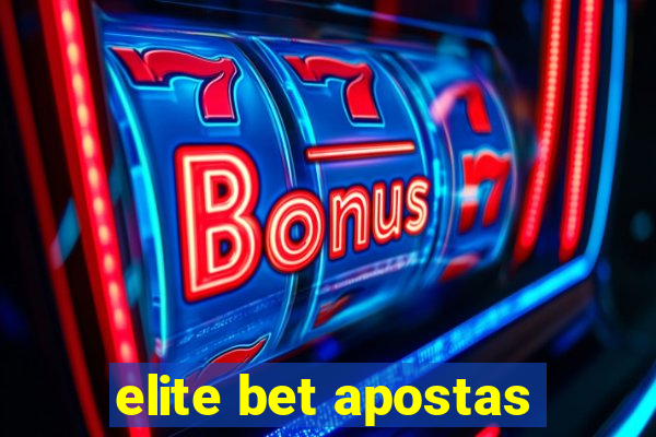 elite bet apostas